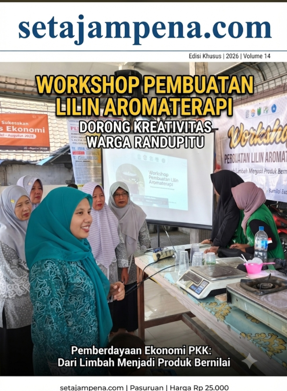 Workshop Pembuatan Lilin Aromaterapi Dorong Kreativitas Warga Randupitu